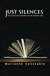Just Silences: The Limits and Possibilities of Modern Law