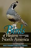 Birds of Western North America: A Photographic Guide