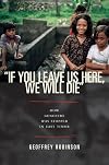 "If You Leave Us Here, We Will Die": How Genocide Was Stopped in East Timor