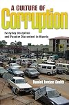 A Culture of Corruption: Everyday Deception and Popular Discontent in Nigeria