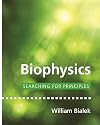 Biophysics: Searching for Principles