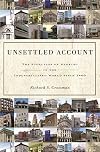 Unsettled Account: The Evolution of Banking in the Industrialized World since 1800