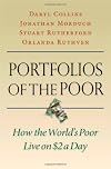 Portfolios of the Poor: How the World's Poor Live on $2 a Day