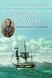 Darwin In Galpagos Footsteps To A New World
