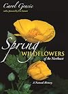 Spring Wildflowers of the Northeast: A Natural History