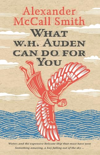 What W. H. Auden Can Do for You (By: Alexander McCall Smith) cover