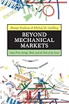 Beyond Mechanical Markets: Asset Price Swings, Risk, and the Role of the State