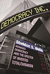 Democracy Incorporated: Managed Democracy and the Specter of Inverted Totalitarianism