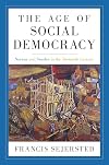 The Age of Social Democracy: Norway and Sweden in the Twentieth Century