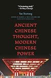 Ancient Chinese Thought, Modern Chinese Power (The Princeton-China Series)