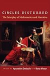 Circles Disturbed: The Interplay of Mathematics and Narrative