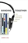 Banding Together: How Communities Create Genres in Popular Music