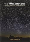 The Universe in Zero Words: The Story of Mathematics as Told through Equations