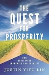 The Quest for Prosperity: How Developing Economies Can Take Off