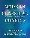 Modern Classical Physics: Optics, Fluids, Plasmas, Elasticity, Relativity, and Statistical Physics
