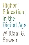 Higher Education in the Digital Age