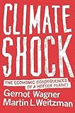 Climate Shock The Economic Consequences Of A Hotter Planet