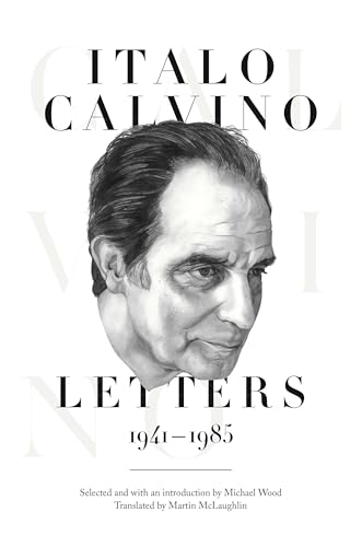 Italo Calvino: Letters, 1941-1985 book cover