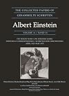 The Collected Papers of Albert Einstein, Volume 14: The Berlin Years: Writings & Correspondence, April 1923–May 1925 - Documentary Edition (Collected Papers of Albert Einstein, 25)