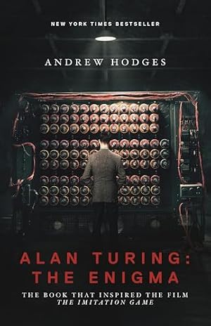 Cover of Alan Turing: The Enigma by Andrew Hodges