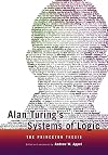 Alan Turing's Systems of Logic: The Princeton Thesis