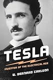 Tesla Inventor Of The Electrical Age