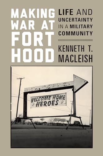 Cover of Making War at Fort Hood