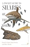 A Pocket Guide To Sharks Of The World Princeton Pocket Guides 12