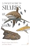 A Pocket Guide to Sharks of the World (Princeton Pocket Guides)
