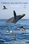 Offshore Sea Life ID Guide: East Coast (Princeton Field Guides, 102)