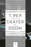 T Rex And The Crater Of Doom Princeton Science Library