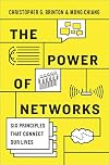 The Power of Networks: Six Principles That Connect Our Lives