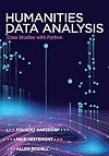 Humanities Data Analysis: Case Studies with Python
