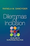 Dilemmas of Inclusion: Muslims in European Politics