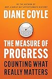 The Measure of Progress: Counting What Really Matters