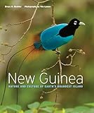 New Guinea Nature And Culture Of Earths Grandest Island