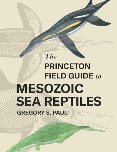 Portada de The Princeton Field Guide to Mesozoic Sea Reptiles