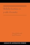Berkeley Lectures On Padic Geometry