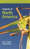 Insects of North America (Princeton Field Guides, 157)