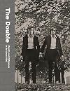The Double: Identity and Difference in Art since 1900