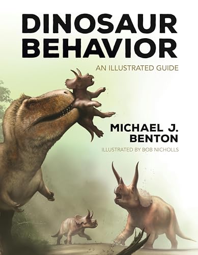 Portada de Dinosaur Behavior: An Illustrated Guide