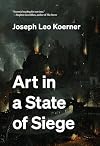 Art in a State of Siege