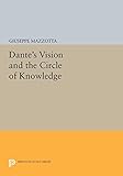 Dantes Vision And The Circle Of Knowledge Princeton Legacy Library