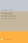 Continuing the Revolution: The Political Thought of Mao
