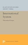 International System: Theoretical Essays (Princeton Legacy Library, 5539)