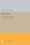 Warlord: Yen Hsi-Shan in Shansi Province, 1911-1949 (Princeton Legacy Library, 2044)