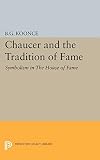 Chaucer and the tradition of fame : symbolism in the House of Fame