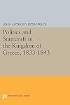 Politics and statecraft in the kingdom of Greece 1833-1843