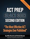 Act Prep Black Book The Most Effective Act Strategies Ever Published