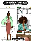 24 Shades Of Business An Adult Coloring Book